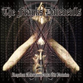Download track The Revelation Of God The Franks Daredevils