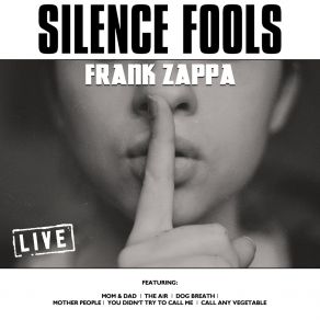 Download track You Didn't Try To Call Me (Live) Frank Zappa