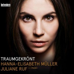 Download track Gedichte Aus Letzte Blätter, Op. 10, TrV 141 No. 7, Die Zeitlose Hanna-Elisabeth Müller