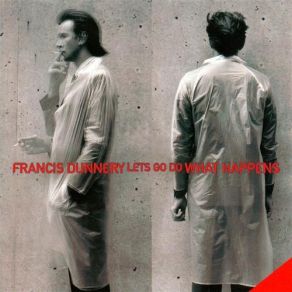 Download track Whoever Brought Me Here Francis Dunnery