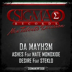 Download track Desire Da Mayh3mSteklo