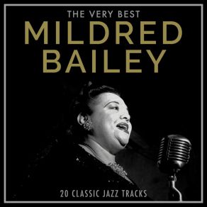 Download track Georgia On My Mind (Remastered) Mildred Bailey