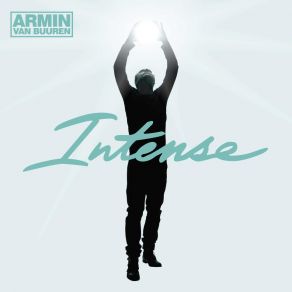 Download track This Is What It Feels Like Armin Van Buuren