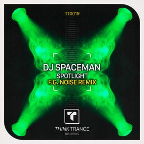 Download track Spotlight (F. G. Noise Remix) DJ SpacemanF. G. Noise