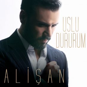 Download track Uslu Dururum Alişan