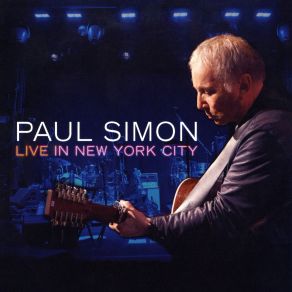 Download track Crazy Love, Vol. II (Live At Webster Hall, New York City - June 2011) Paul Simon, New York CityCrazy Love