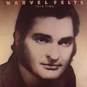 Download track The Greatest Gift Narvel Felts