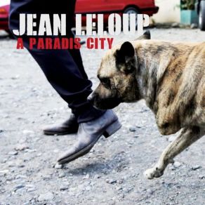 Download track Les Bateaux Jean Leloup