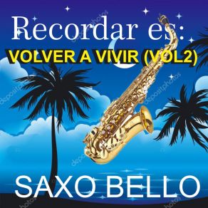 Download track Lisa De Los Ojos Azules (Cover) SAXO BELLO