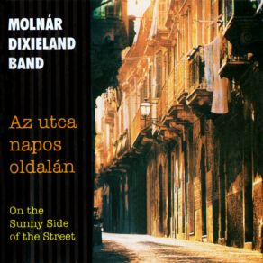 Download track Alexander'S Ragtime Band Molnár Dixieland Band