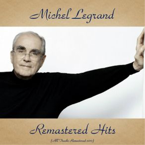 Download track A Night In Tunisia (Remastered 2016) Michel Legrand