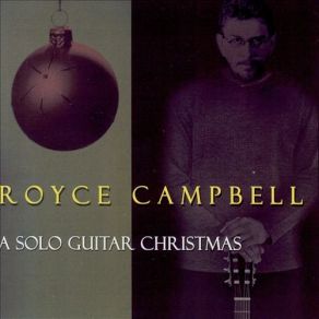 Download track Away In A Manger Royce Campbell