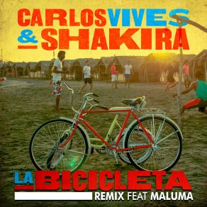 Download track La Bicicleta (Maluma Remix) Carlos Vives, ShakiraMaluma