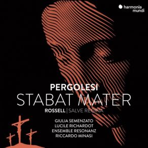 Download track Stabat Mater, P. 77: VII. Eja Mater Fons Amoris. Andantino Riccardo Minasi, Ensemble Resonanz, Lucile Richardot, Giulia Semenzato