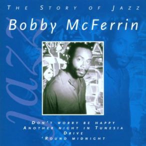 Download track Don'T Worry Be Happy Bobby McFerrin