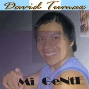Download track Mi Gente David Tumax