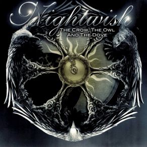 Download track The Crow, The Owl And The Dove (Radio Edit) Nightwish