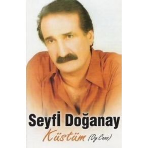 Download track Benim Ahım Seyfi Doğanay