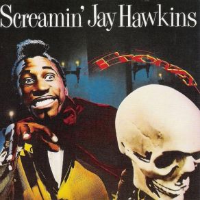 Download track You Made Me Love You Screamin' Jay Hawkins