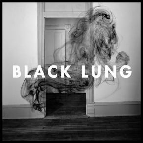 Download track Move Black Lung