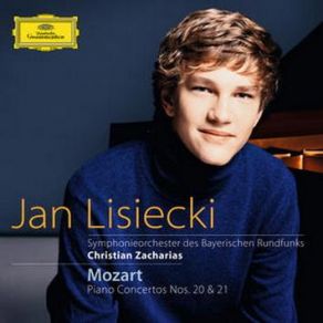 Download track Piano Concerto No. 21 In C, K. 467 - 2. Andante Christian Zacharias, Symphonieorchester Des Bayerischen Rundfunks, Jan Lisiecki