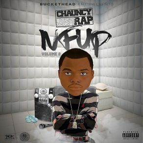 Download track First Day Out Chauncy Justrap