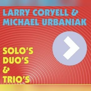 Download track Mika Larry Coryell, Michał Urbaniak