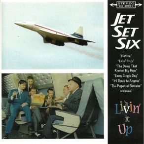 Download track Every Single Day The Jet Set Six