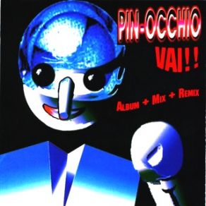 Download track Pinocchio (Lucignolo Version) Pinocchio