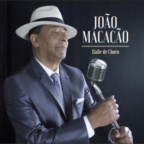 Download track O Amor E A Rosa João MacacãoNailor Proveta