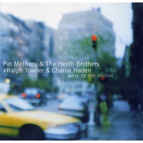Download track All The Things You Are Pat Metheny, Charlie Haden, The Heath Brothers, Ralf Towner