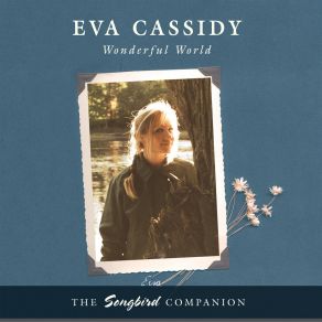 Download track Say Goodbye Eva Cassidy