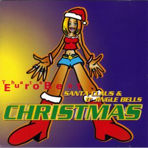 Download track Christmas Time Santa Claus & D'Jingle Bells