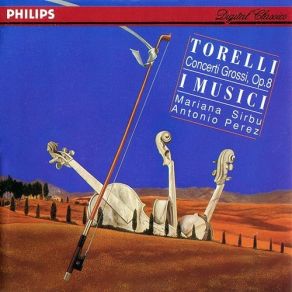 Download track 14. Concerto No. 6 In G Minor Per Il Ss. Natale - III. Vivace Giuseppe Torelli
