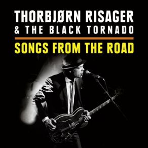 Download track China Gate Thorbjørn Risager, The Black Tornado