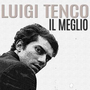 Download track Ho Capito Che Ti Amo Luigi Tenco