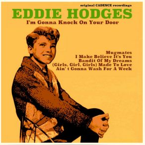 Download track I Make Believe It's You (Original Recording Remastered) Eddie Hodges
