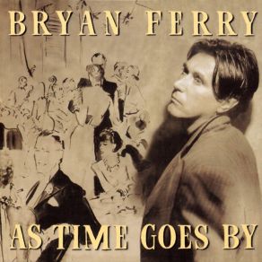 Download track As Time Goes By Bryan Ferry
