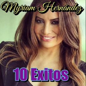 Download track Un Hombre Secreto Myriam Hernandez