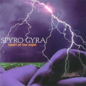 Download track Heart Of The Night Spyro Gyra