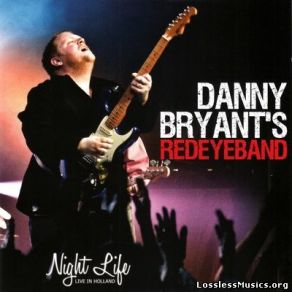 Download track Knockin' On Heaven's Door Danny Bryant'S Red Eye Band