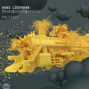 Download track Trois Fois Rien Hans Lüdemann TransEuropeExpress