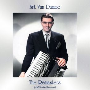 Download track I Didn't Know What Time It Was (All Tracks Remastered) Art Van DammeThe Art Van Damme Quintet