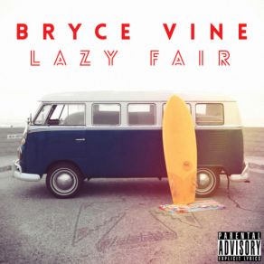 Download track Guilty Pleasure Bryce Vine