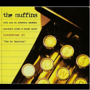 Download track Happy Now? The Muffins, Marshall Allen, Noel Scott