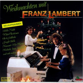 Download track Kommet Ihr Hirten Franz Lambert