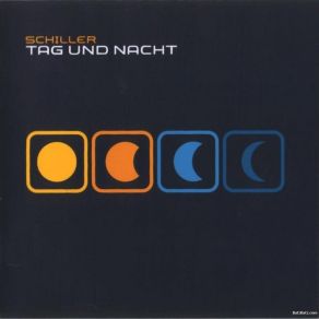 Download track Tag Und Nacht (Schill Out Mix) Schiller