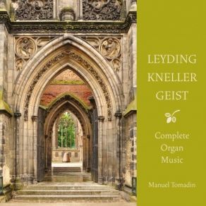 Download track 2. Andreas Kneller: Nun Komm Der Heiden Heiland Manuel Tomadin