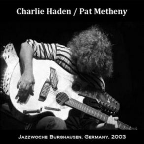 Download track Song For The Boys Pat Metheny, Charlie Haden