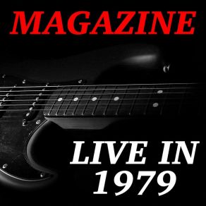 Download track Boredom (Live) Magazine